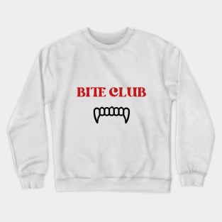 Bite Club Crewneck Sweatshirt